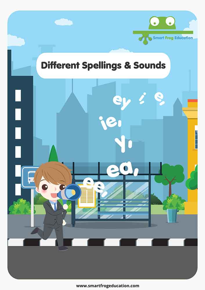 Different Spellings and Sounds 