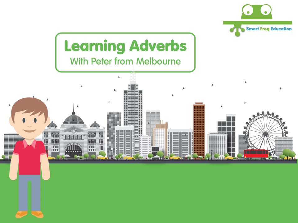 Learning Adverbs with Peter 