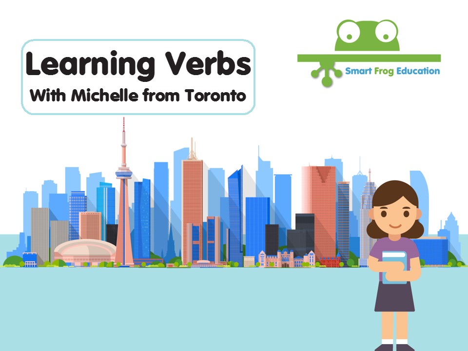 Learning Verbs with Michelle 