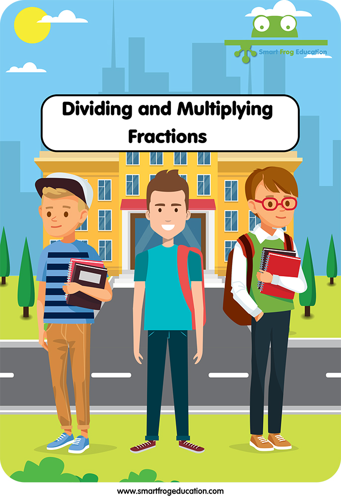 Dividing and Multiplying Fractions 